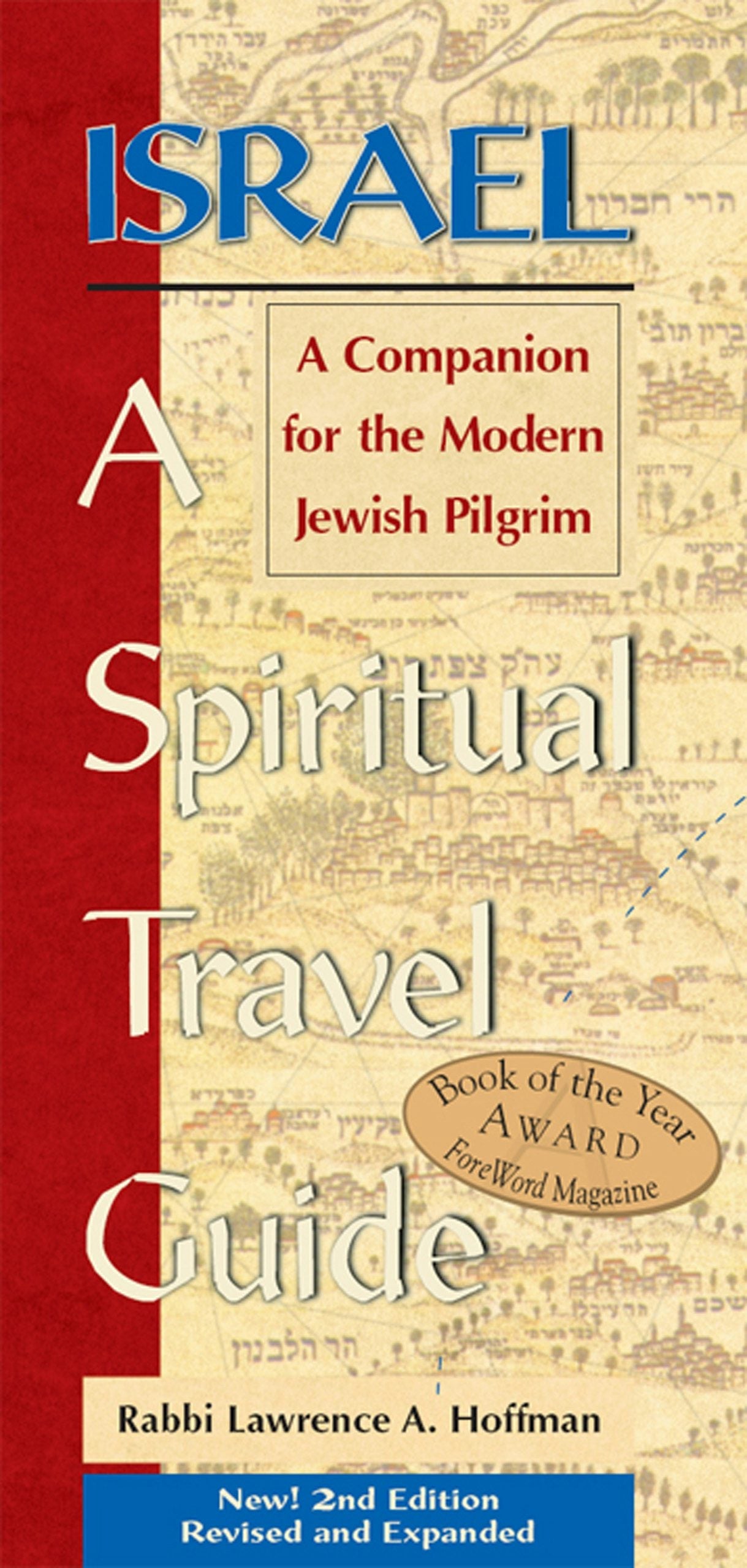 Book cover image for Israel—A Spiritual Travel Guide (2nd Edition) ISBN: 9781684429301